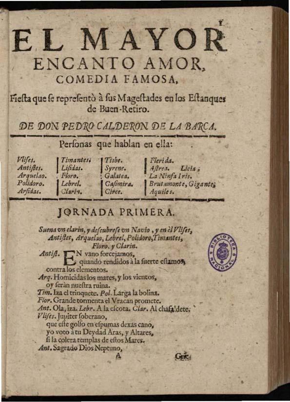 Pedro Calderón de la Barca: El mayor encato, amor.