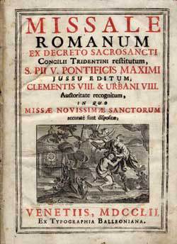 Misal Romano según los preceptos del Concilio de Trento.