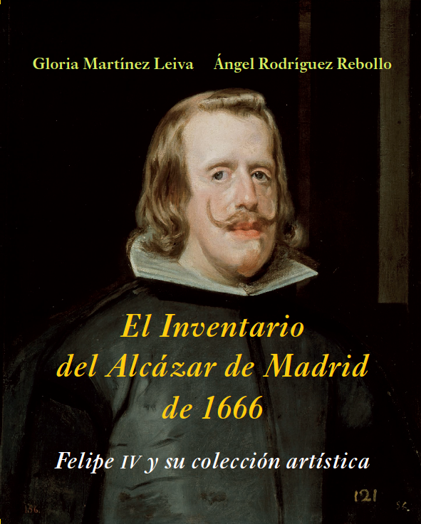 El Inventario del Alcázar de Madrid de 1666