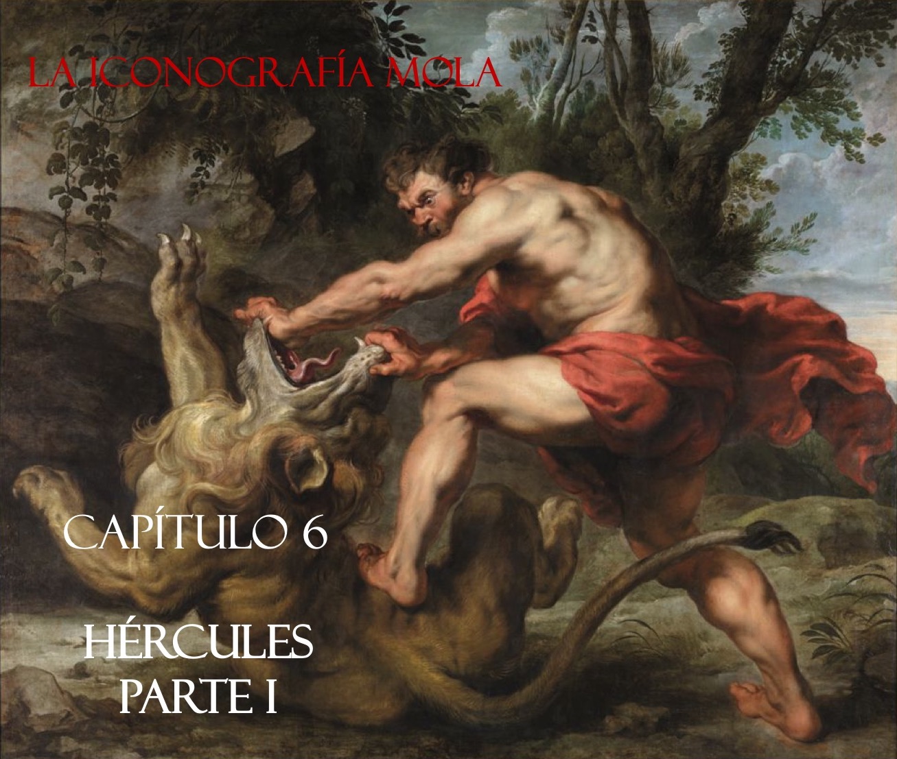 La Iconografía Mola- Cap. 6: «Hércules» Parte I