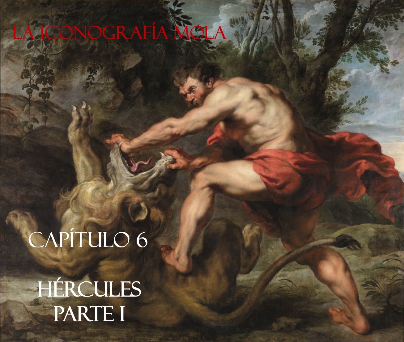 La Iconografía Mola- Cap. 6: “Hércules” Parte I